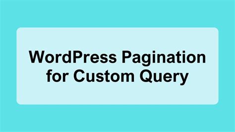 wp query pagination.